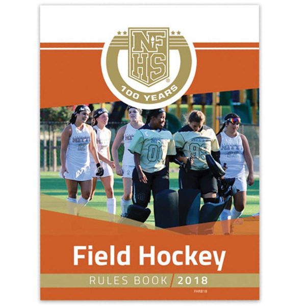 Official 2018 NFHS Field Hockey Rule Book