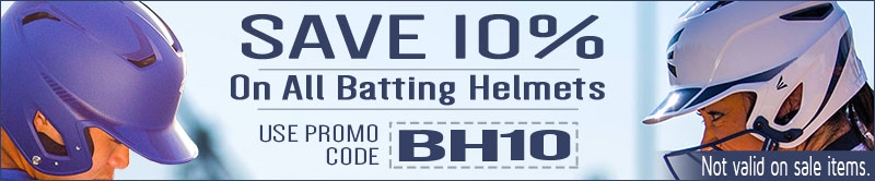 Save 10% on Batting Helmets with promo code: BH10