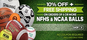 SAVE 10% and get Free Shipping when ordering 6 or more NFHS/NCAA Balls